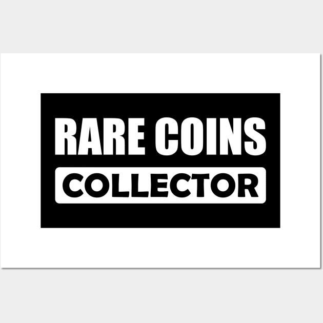 Rare Coins Collector w Wall Art by KC Happy Shop
